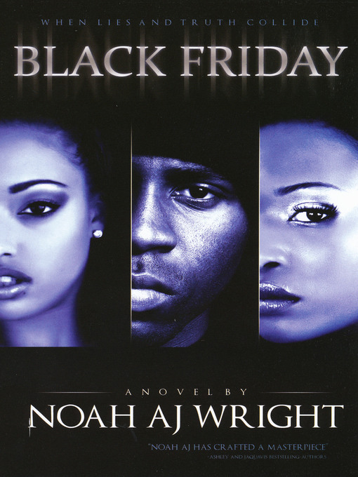 Title details for Black Friday Volume 1 by Noah AJ Wright - Wait list